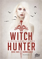 Virginia Boecker - Witch Hunter - Herz aus Dunkelheit
