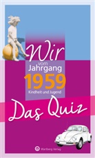 Matthias Rickling - Wir vom Jahrgang 1959, Kindheit und Jugend - Das Quiz