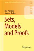 Iek Moerdijk, Ieke Moerdijk, Jaap van Oosten, Jaap van Oosten - Sets, Models and Proofs