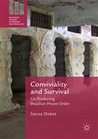 Sacha Darke - Conviviality and Survival