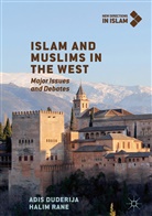 Adi Duderija, Adis Duderija, Halim Rane - Islam and Muslims in the West