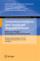 Suresh Balusamy, Geetha Ganapathi, Manuel Grana, Manuel Graña, Manuel Graña et al, Rajamanickam Natarajan... - Computational Intelligence, Cyber Security and Computational Models. Models and Techniques for Intelligent Systems and Automation