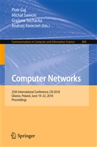 Piotr Gaj, Andrzej Kwiecien, Andrzej Kwiecień, Micha Sawicki, Michal Sawicki, Michał Sawicki... - Computer Networks