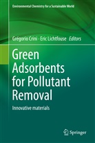 Grégori Crini, Grégorio Crini, Lichtfouse, Lichtfouse, Eric Lichtfouse - Green Adsorbents for Pollutant Removal