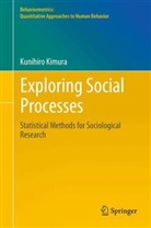 Kunihiro Kimura - Exploring Social Processes