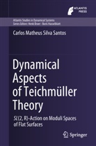 Carlos Matheus Silva Santos - Dynamical Aspects of Teichmüller Theory