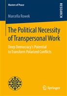 Marcella Rowek - The Political Necessity of Transpersonal Work