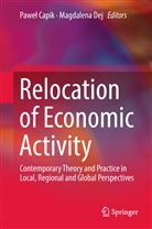 Pawe Capik, Pawel Capik, Paweł Capik, dej, Dej, Magdalena Dej - Relocation of Economic Activity