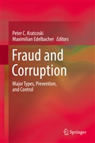 Pete C Kratcoski, Peter C Kratcoski, Edelbacher, Edelbacher, Maximilian Edelbacher, Peter C. Kratcoski - Fraud and Corruption