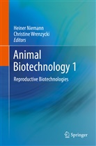 Heine Niemann, Heiner Niemann, Wrenzycki, Wrenzycki, Christine Wrenzycki - Animal Biotechnology 1