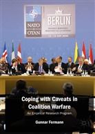 Gunnar Fermann - Coping with Caveats in Coalition Warfare