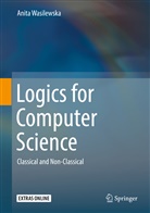 Anita Wasilewska - Logics for Computer Science