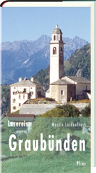 Martin Leidenfrost - Lesereise Graubünden
