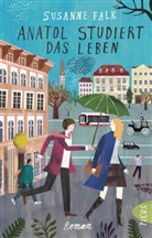 Susanne Falk - Anatol studiert das Leben