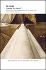 Thomas S. Eliot - Cori da «La Rocca»