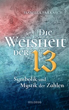 Isabella Farkasch - Die Weisheit der 13