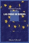 Manuel Castells - Las crisis de Europa