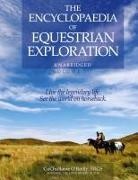 Cuchullaine O'Reilly - The Encyclopaedia of Equestrian Exploration Volume III