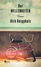 Dirk Knipphals - Der Wellenreiter