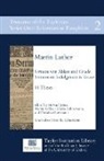 Martin Luther, Howard Jones, Martin Kessler - Sermon von Ablass und Gnade