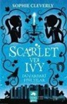 Sophie Cleverly - Duvardaki Fisiltilar - Scarlet ve Ivy