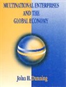 John Dunning - Multinational Enterprises And The Global Economy