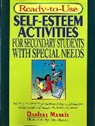 MANNIX - Ready-To Use Self-Esteem Activities for Secondary Students with Special Needs