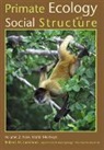 Robert W. Sussman - Primate Ecology and Social Structure, Volume 2:New World Monkeys 1ST EDITION - PAPER