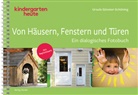 Ursula Günster-Schöning - Von Häusern, Fenstern und Türen