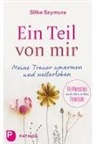 Silke Szymura - Ein Teil von mir
