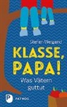 Stefan Weigand - Klasse, Papa!