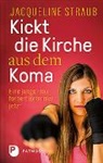 Jacqueline Straub - Kickt die Kirche aus dem Koma