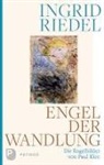 Ingrid Riedel - Engel der Wandlung