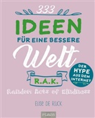 Elise De Rijck, Elise de Rijk, Elise de Rijck, Elise de Rijk - 333 Ideen für eine bessere Welt