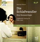 Hermann Broch, Broch Hermann, Peter Lieck - Die Schlafwandler. Eine Romantrilogie, 3 Audio-CD, 3 MP3 (Audio book)