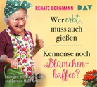 Renate Bergmann, Carmen-Maja Antoni, Marie Gruber - Wer erbt, muss auch gießen / Kennense noch Blümchenkaffee?, 4 Audio-CDs, 4 Audio-CDs (Hörbuch)
