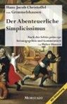 Hans J. Chr. von Grimmelshausen, Hans Jacob Christoffel von Grimmelshausen, Hans Jakob Christoph von Grimmelshausen, von Grimmelshausen, Walte Hansen, Walter Hansen - Der Abenteuerliche Simplicissimus