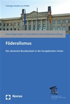 Gero Kellermann, Ursul Münch, Ursula Münch, Hans-Jürgen Papier - Föderalismus