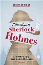 Stewart Ross, Jan Strümpel - Rätselbuch Sherlock Holmes