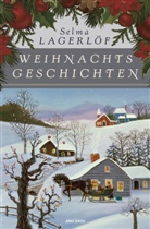 Selma Lagerlöf, Marie Franzos, Pauline Klaiber-Gottschau - Weihnachtsgeschichten
