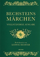 Ludwig Bechstein, Ludwig Richter - Bechsteins Märchen