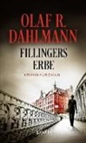 Olaf R Dahlmann, Olaf R. Dahlmann - Fillingers Erbe