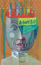 Martin W. Ramb, Marti W Ramb, Martin W Ramb, Zaborowoski, Holger Zaborowoski, Zaborowski... - Arbeit 5.0