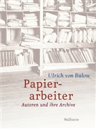 Ulrich von BÃ¼low, Ulrich von Bülow, Ulrich von (Dr.) Bülow, Ulrich von Bülow - Papierarbeiter