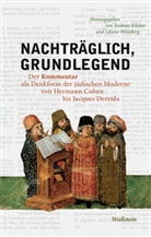Andreas B Kilcher, Andreas B Kilcher (Prof. Dr.), Andrea Kilcher, Andreas Kilcher, Andreas B. Kilcher, WEISSBERG... - Nachträglich, grundlegend