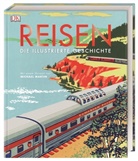 Simo Adams, Simon Adams, Simon u a Adams, R G u a Grant, R. G. Grant, Reg G. Grant... - Reisen. Die illustrierte Geschichte