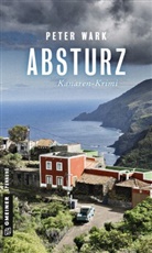 Peter Wark - Absturz
