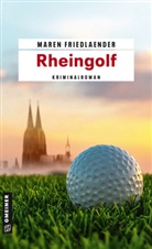 Maren Friedlaender - Rheingolf