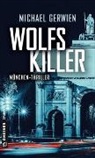 Michael Gerwien - Wolfs Killer
