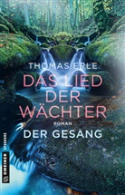 Thomas Erle - Das Lied der Wächter - Der Gesang